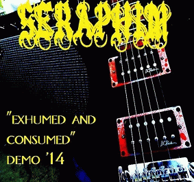 Seraphim Defloration : Exhumed and Consumed